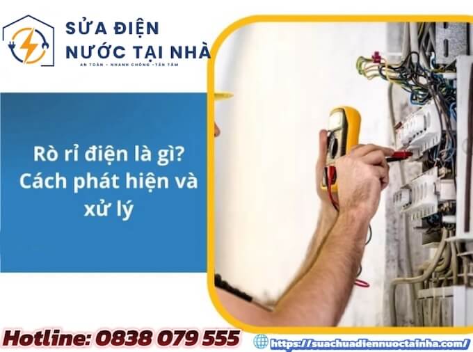 Rò điện là gì? Nguyên nhân gây rò điện là gì?