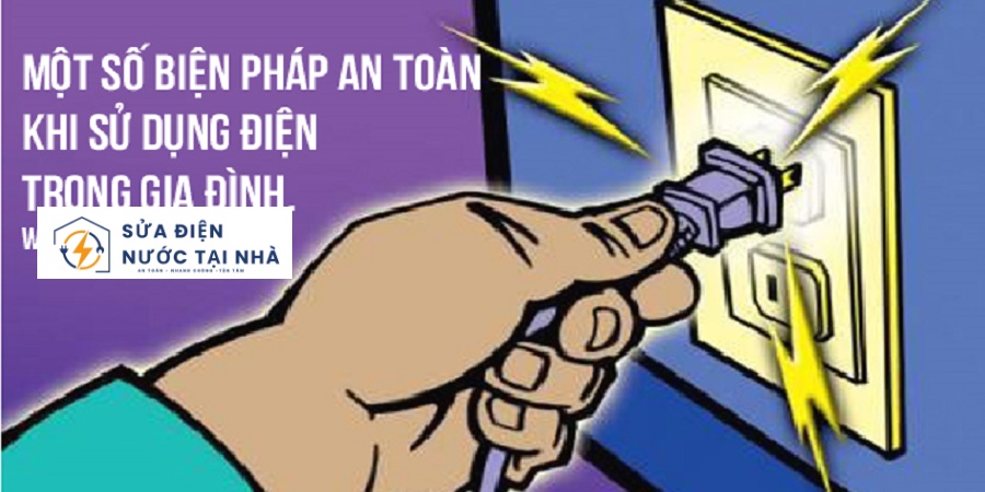 An toàn khi sử dụng điện trong gia đình